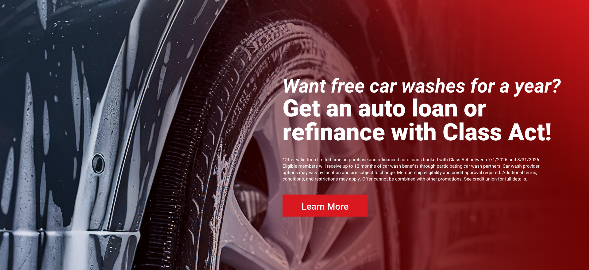 Want free car washes for a year? Get an auto loan or refinance with Class Act.